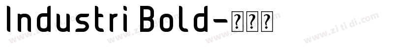 Industri Bold字体转换